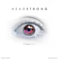 Headstrong feat. Ridgewalkers - Resurrection